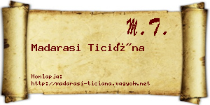 Madarasi Ticiána névjegykártya